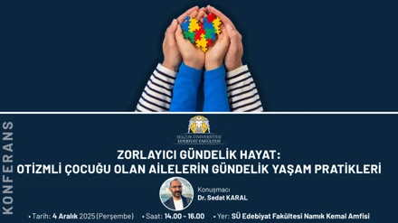 Zorlayıcı Gündelik Hayat: Otizm ÇocuğuOlan Ailelerin Gündelik Yaşam Pratikleri